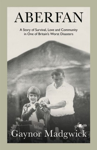 Aberfan gaynor madgwick - aberfan,